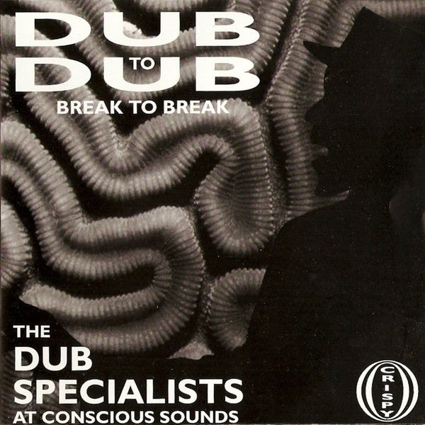 Dub Specalists - Dub to Dub Break to Break Album Cover