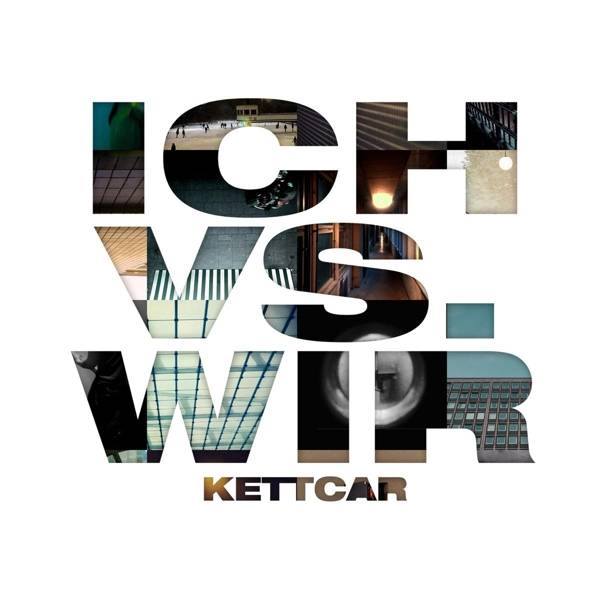 Kettcar - Ich vs. Wir Product Image