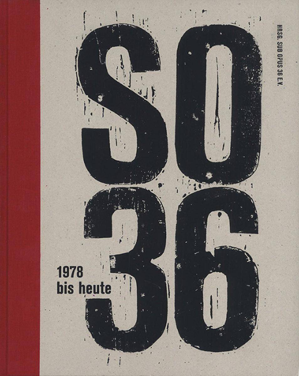 Sub Opus 36 E.V. - So36 (1978 Bis Heute) Product Image