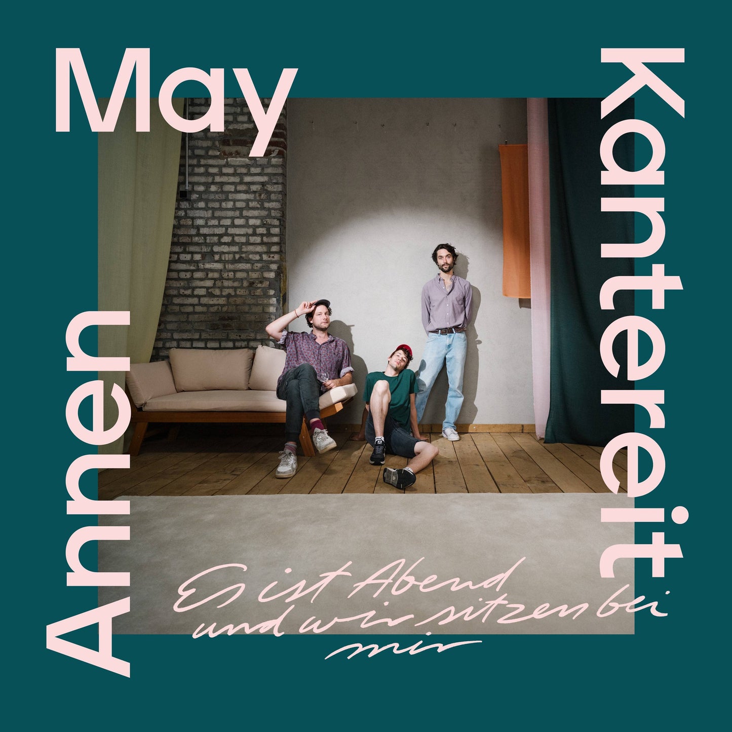 Annenmaykantereit - Es Ist Abend Und Wir Sitzen Bei Mir Product Image