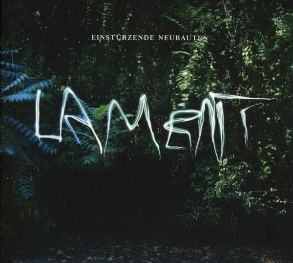 Einsturzende Neubauten - Lament Product Image