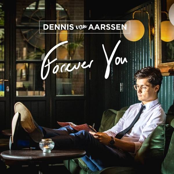 Dennis van Aarssen - Forever You Product Image