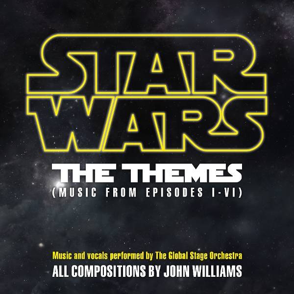 Global Stage Orchestra - Star Wars - The Themes Product Image