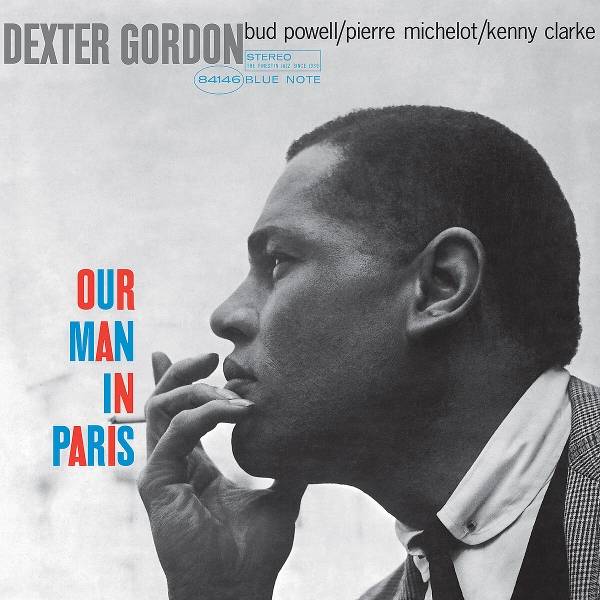 Dexter Gordon - Our Man In Paris Product Image