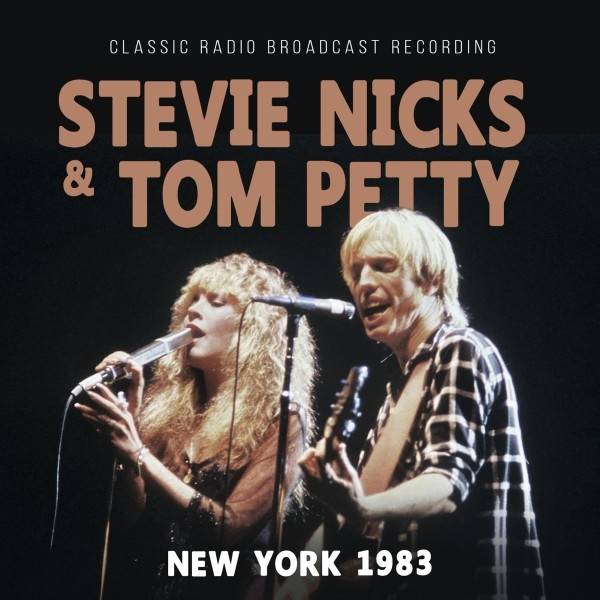 Stevie Nicks, Tom Petty - New York 1983 Product Image
