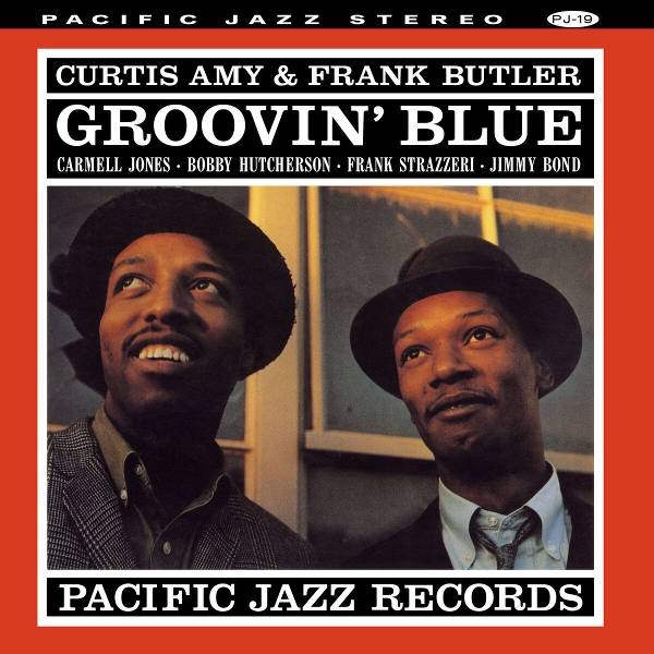 Curtis Amy / Frank Butler - Groovin' Blue Product Image