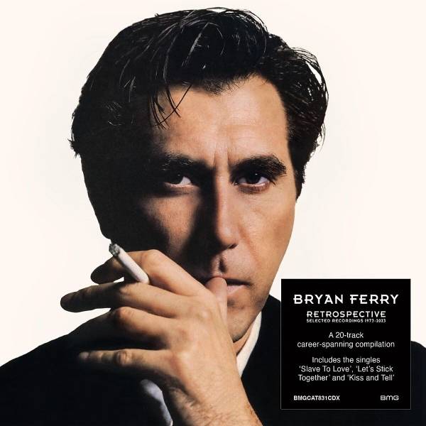 Bryan Ferry - Retrosp.:Selec. Record. 1973-2023 Product Image