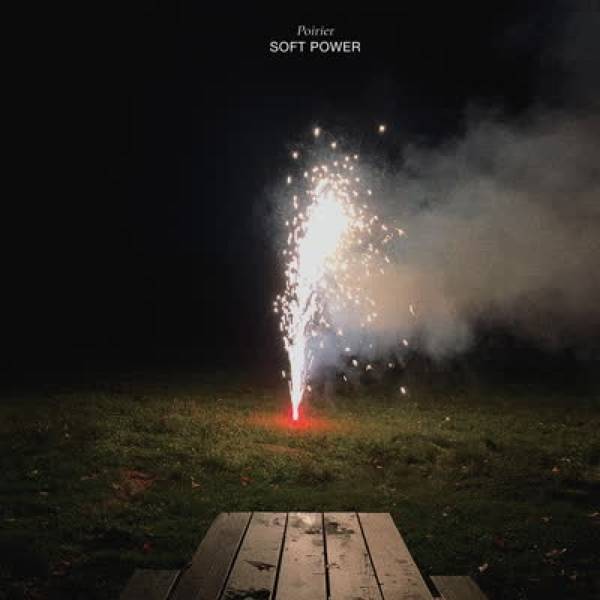 Poirier - Soft Power Product Image