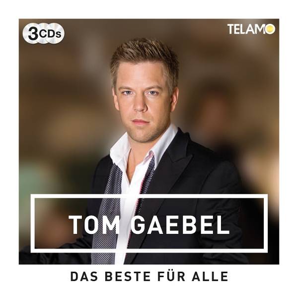 Tom Gaebel - Das Beste für Alle Product Image