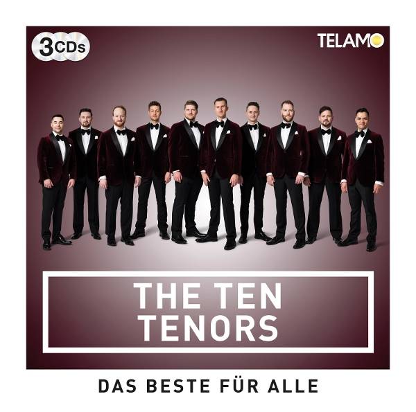 The Ten Tenors - Das Beste für Alle Product Image