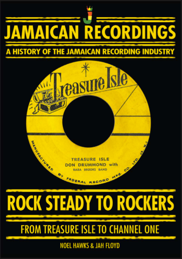 Jamaican Recordings - Rock Steady To Rockers - From Treasure Isle To Channel One