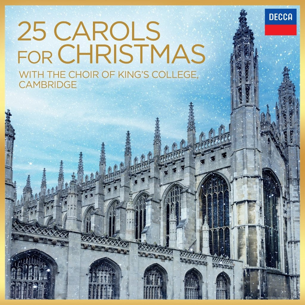 25 Carols For Christmas, With The Choir Of King's College, Cambridge