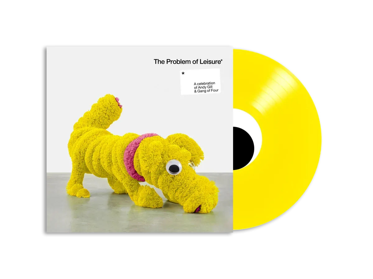 The Problem of Leisure: A Celebration of Andy Gill and Gang of Four