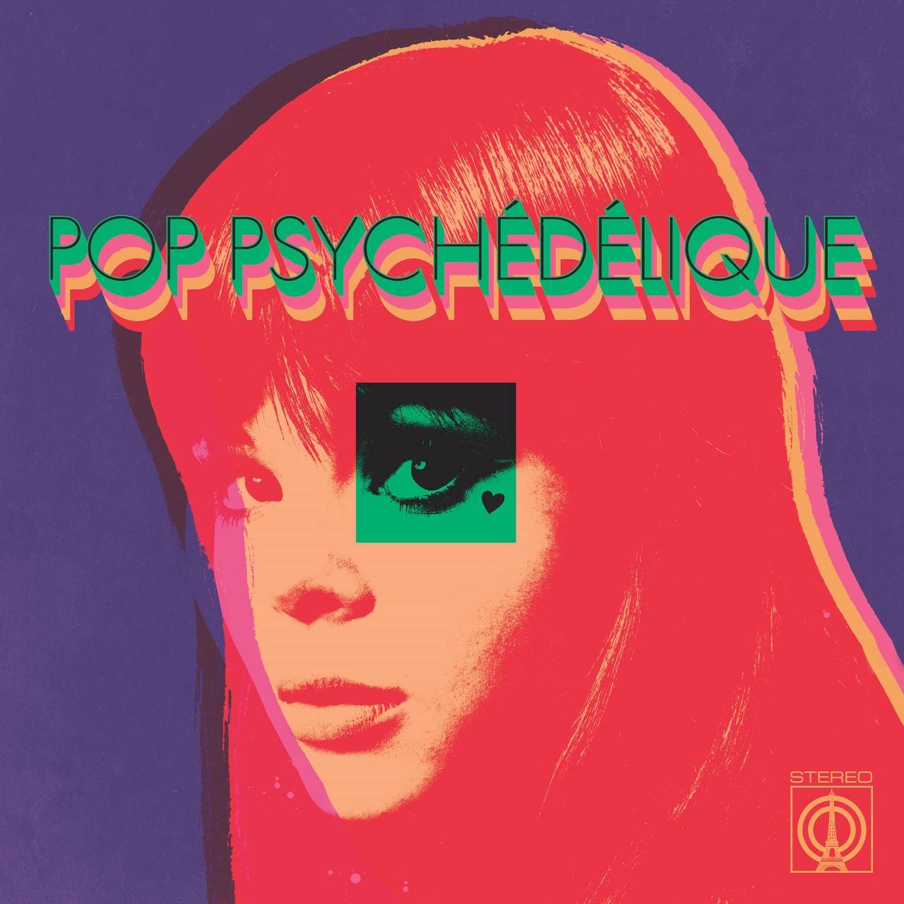 Pop Psychdlique (The Best of French Psychedelic Pop 1964-2019)
