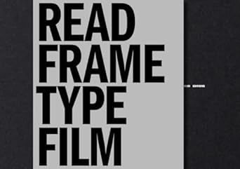 Read Frame Type Film: Or, Written on the Screen