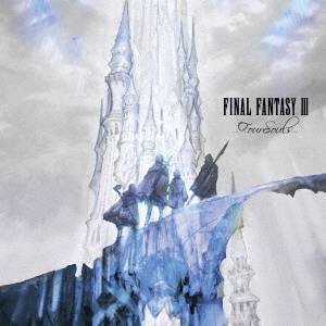 Final Fantasy III - Four Souls