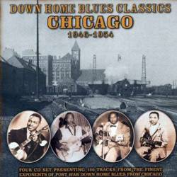 Down Home Blues - Chicago 1946 - 54