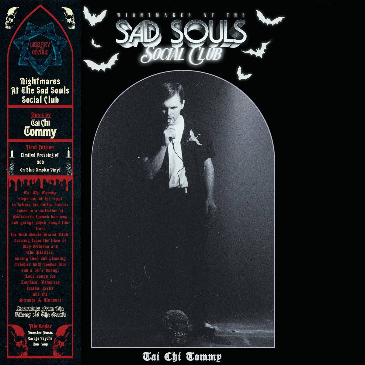 Nightmares At The Sad Souls Social Club