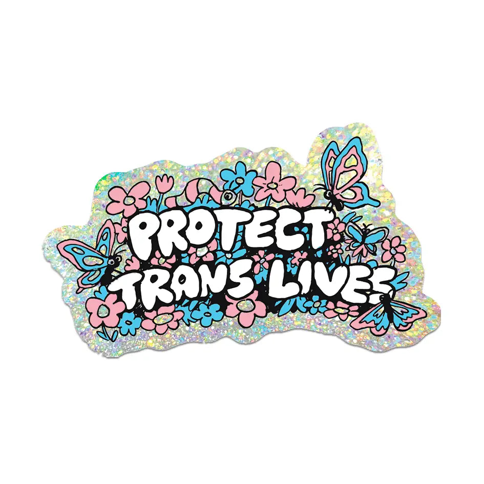 Protect Trans Lives By Apply - Die-Cut Sticker