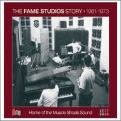 Various - The Fame Studios Story 1961-1973