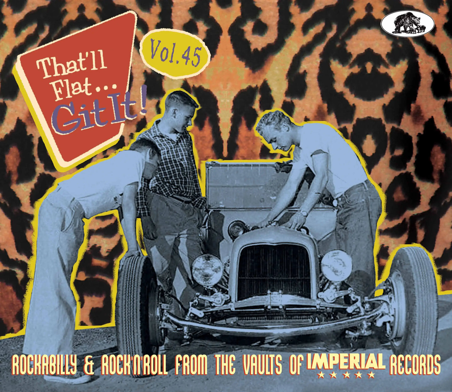 That'll Flat Git It! Vol. 45 - Rockabilly and Rock n Roll From The Vaults Of Imperial Records