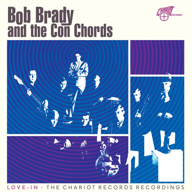 Bob Brady & Con Chords - Love-In: The Chariot Records Recordings - RSD 2026 Product Image