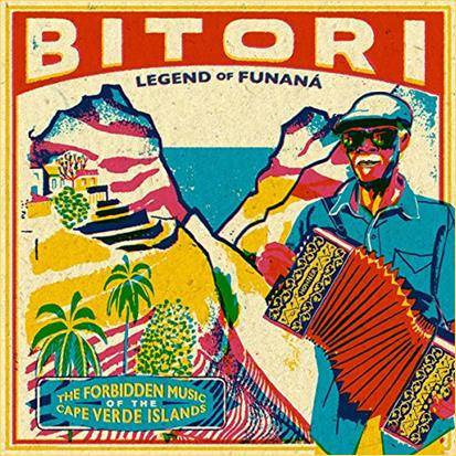Legend of Funana (The Forbidden Music of Cape Verde Islands)