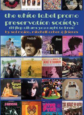 The White Label Promo Preservation Society: 100 Flop Albums You Ought To Know
