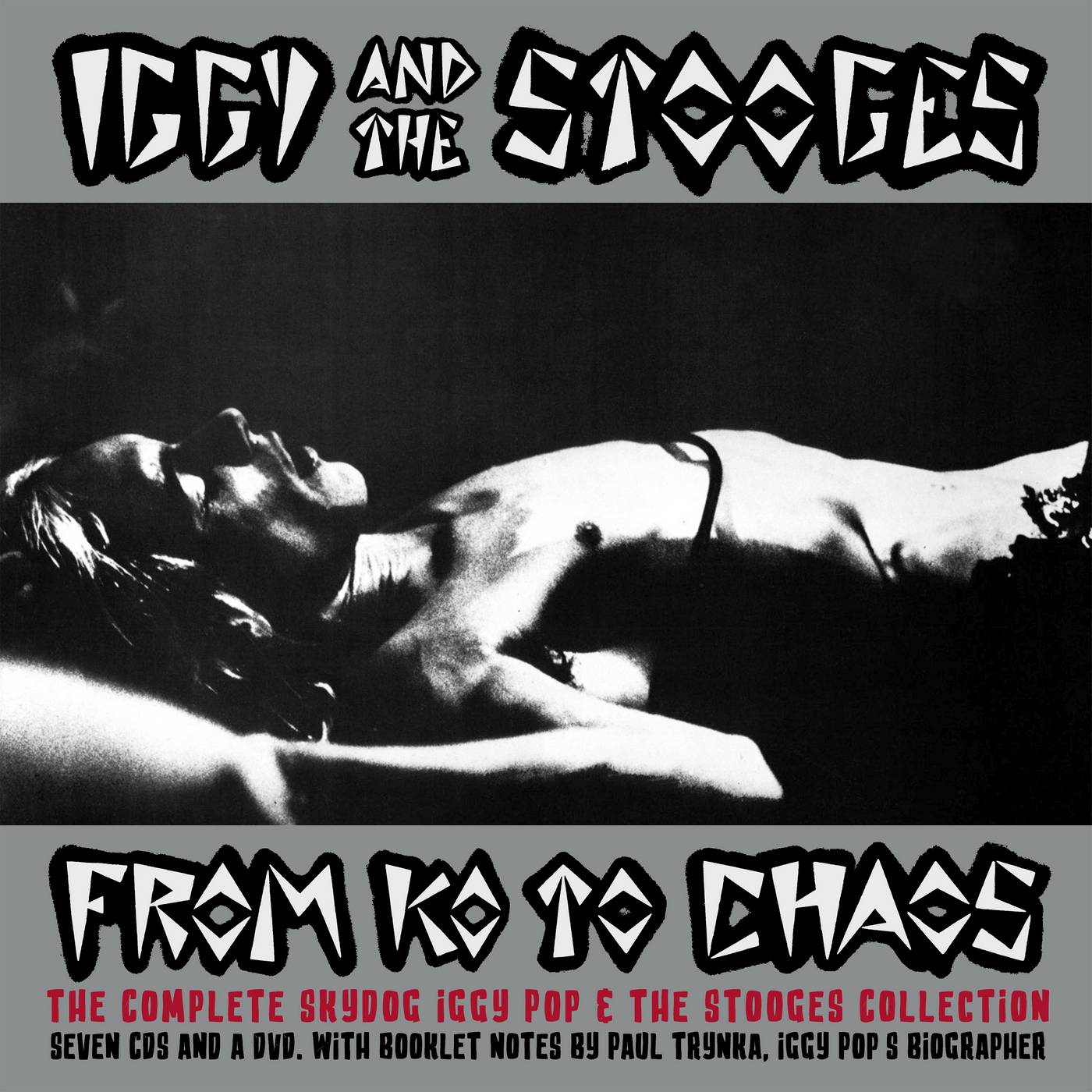 From K.O to Chaos - The Complete Skydog Iggy and the Stooges Collection