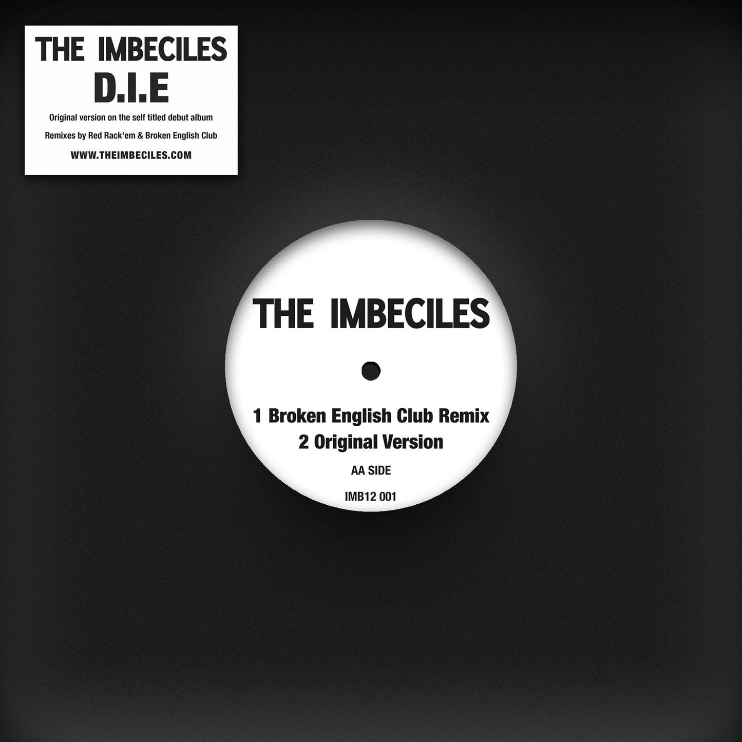 D.I.E Remixes (Red Rack'em / Broken English Club Remixes)