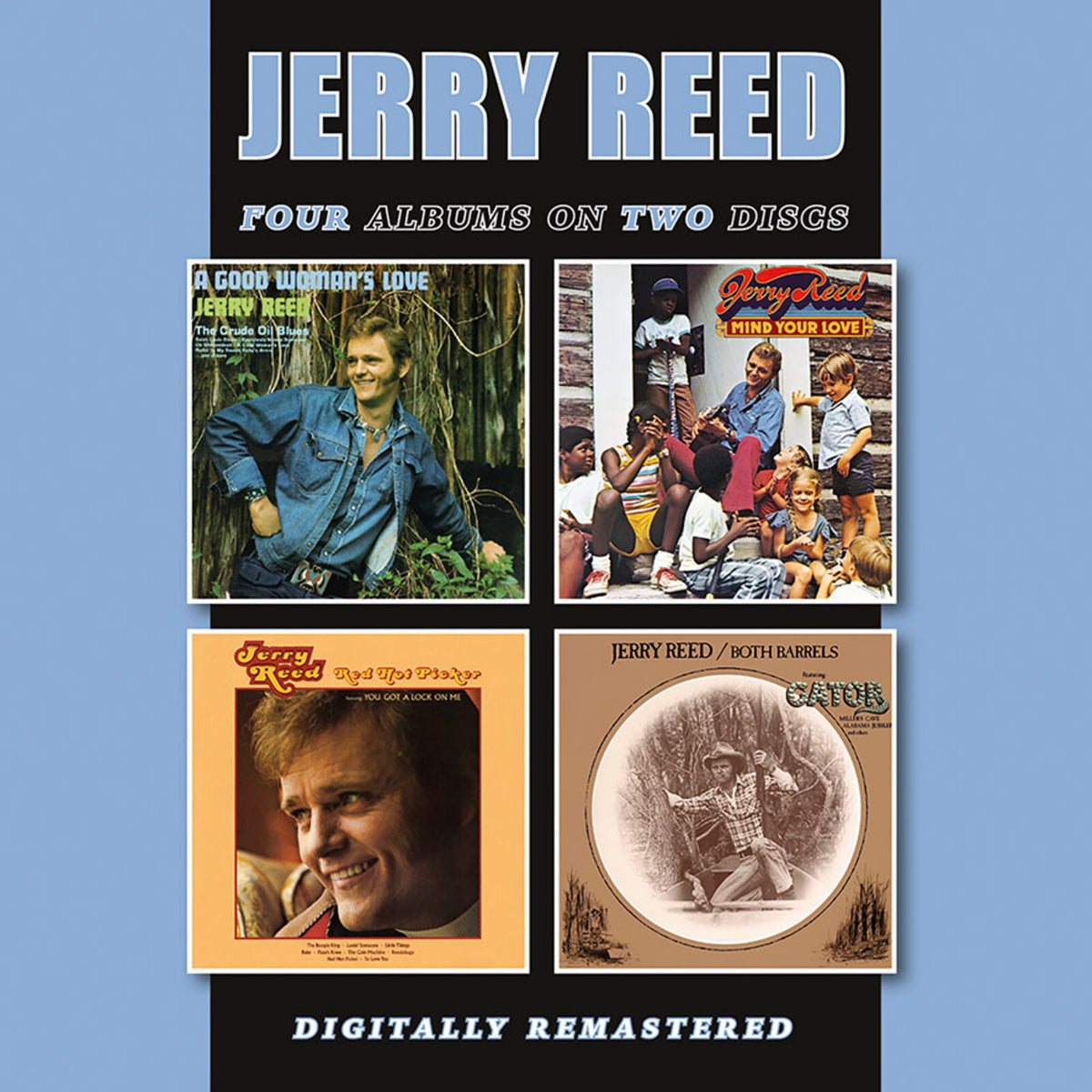 Jerry Reed - A Good Woman's Love/Mind Your Love/Red Hot Picker/Both Barrels Product Image