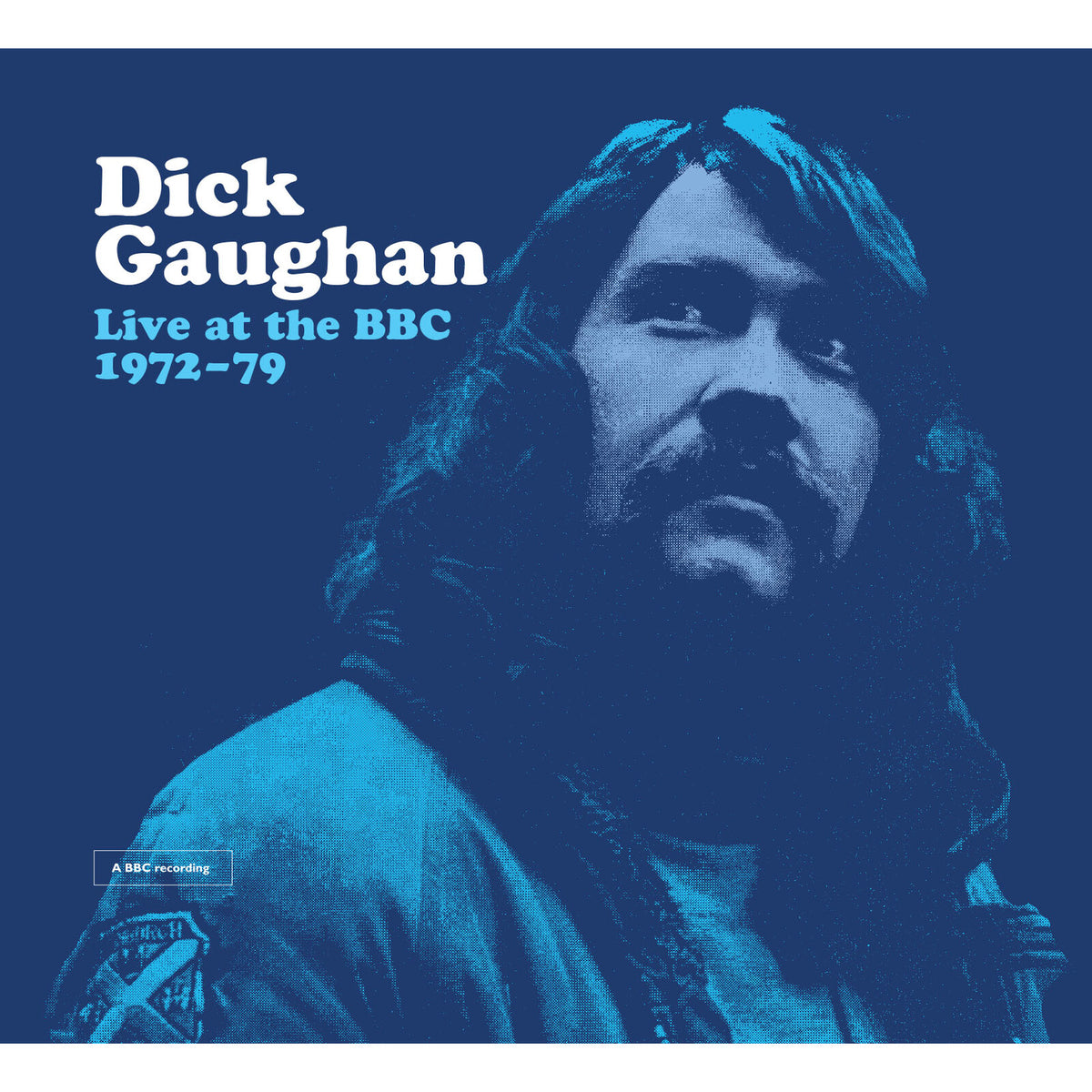 Dick Gaughan - Live At The BBC 1972 - 79 Product Image