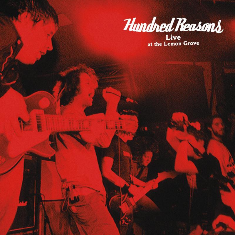 Hundred Reasons - Live at the Lemon Grove Product Image