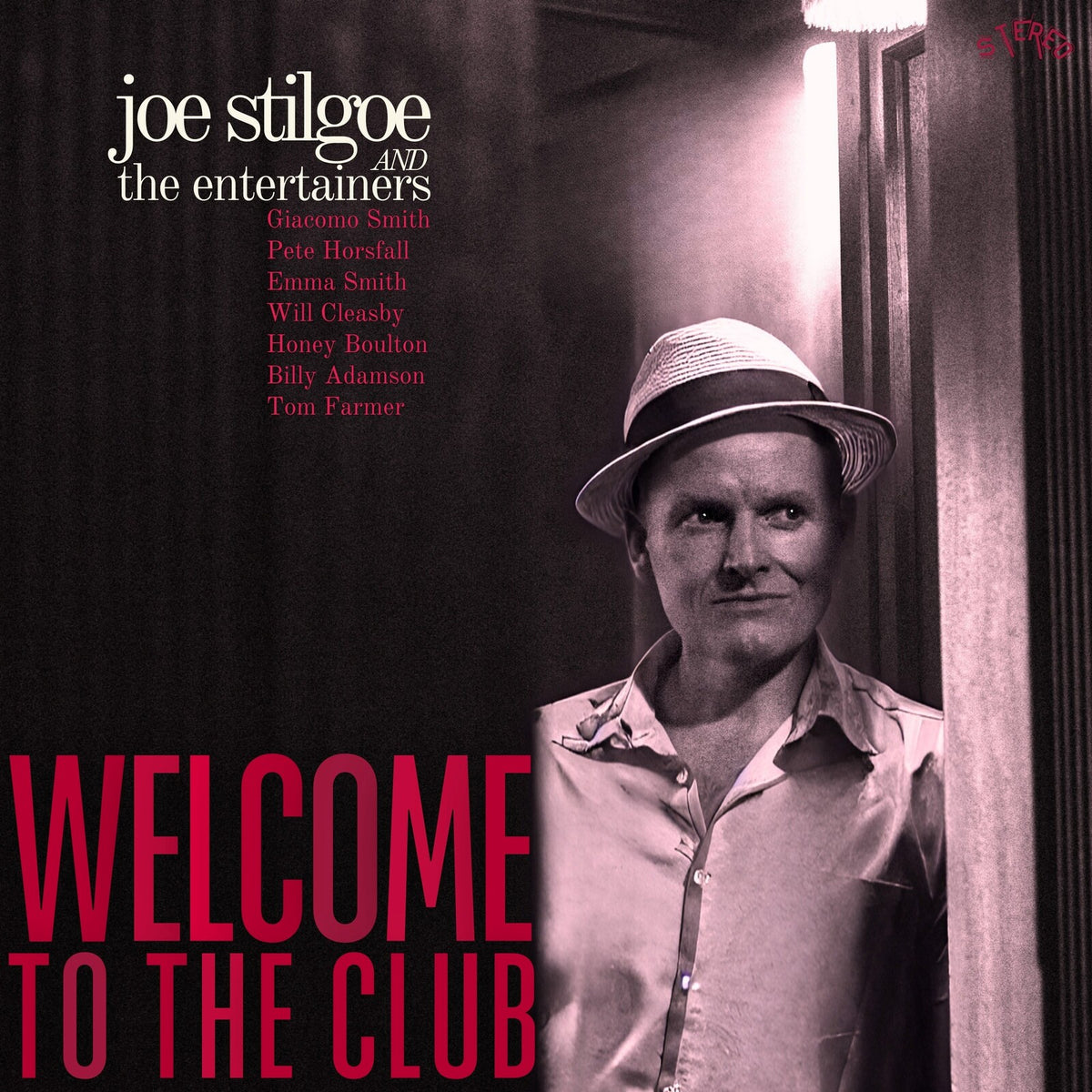 Joe Stilgoe - Welcome To The Club Product Image