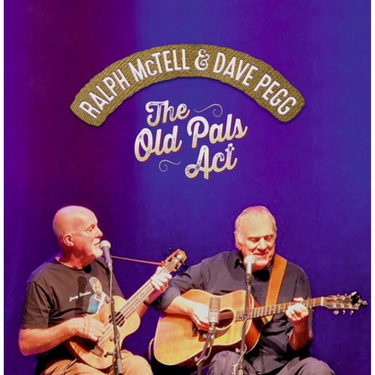 Ralph McTell and Dave Pegg - The Old Pals Act Product Image