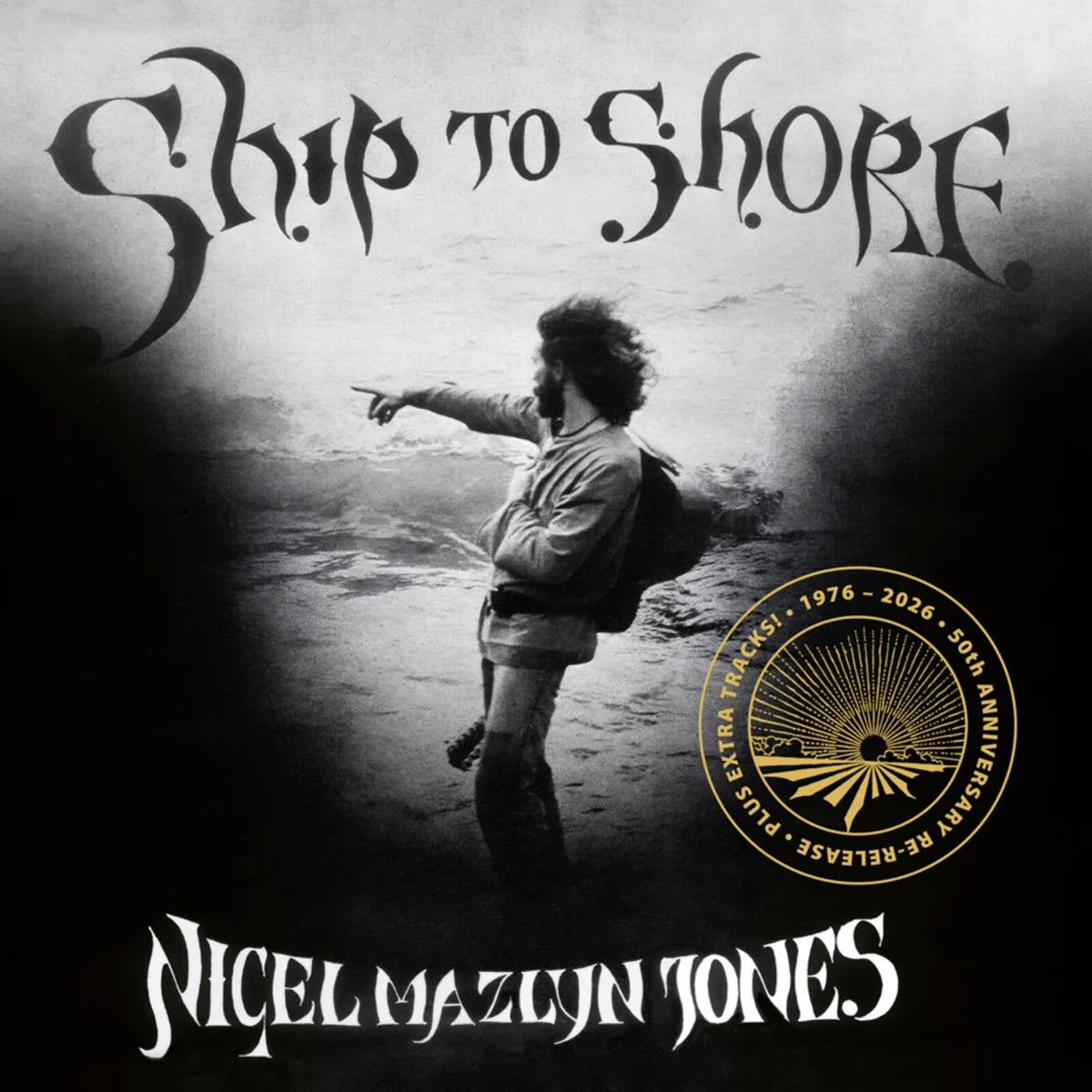 Ship to Shore ( 50th Anniversary Edition)