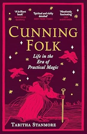 Cunning Folk: Life in the Era of Practical Magic