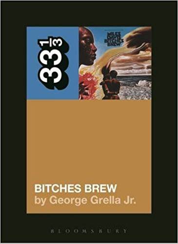 33 1/3 Bitches Brew
