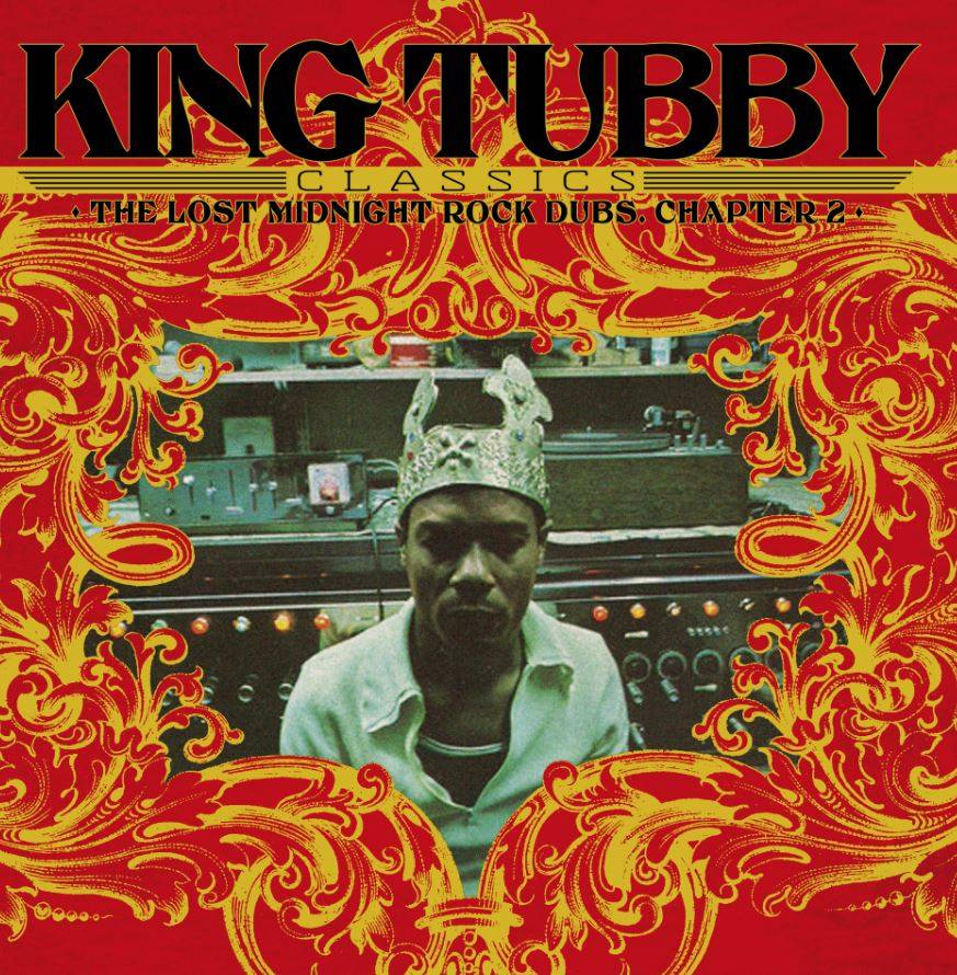 King Tubby's Classics Chapter 2 - The Lost Midnight Dubs