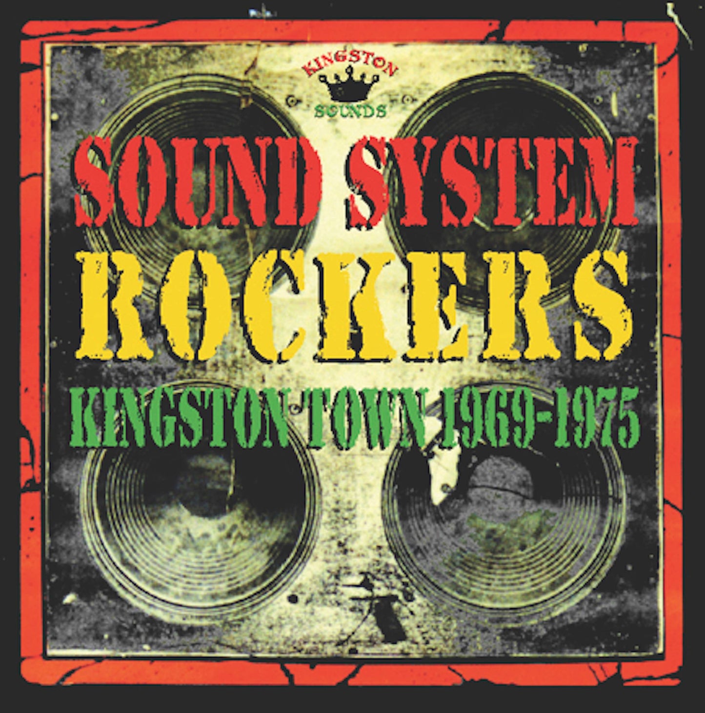 Sound System Rockers - Kingston Town 1969-1975