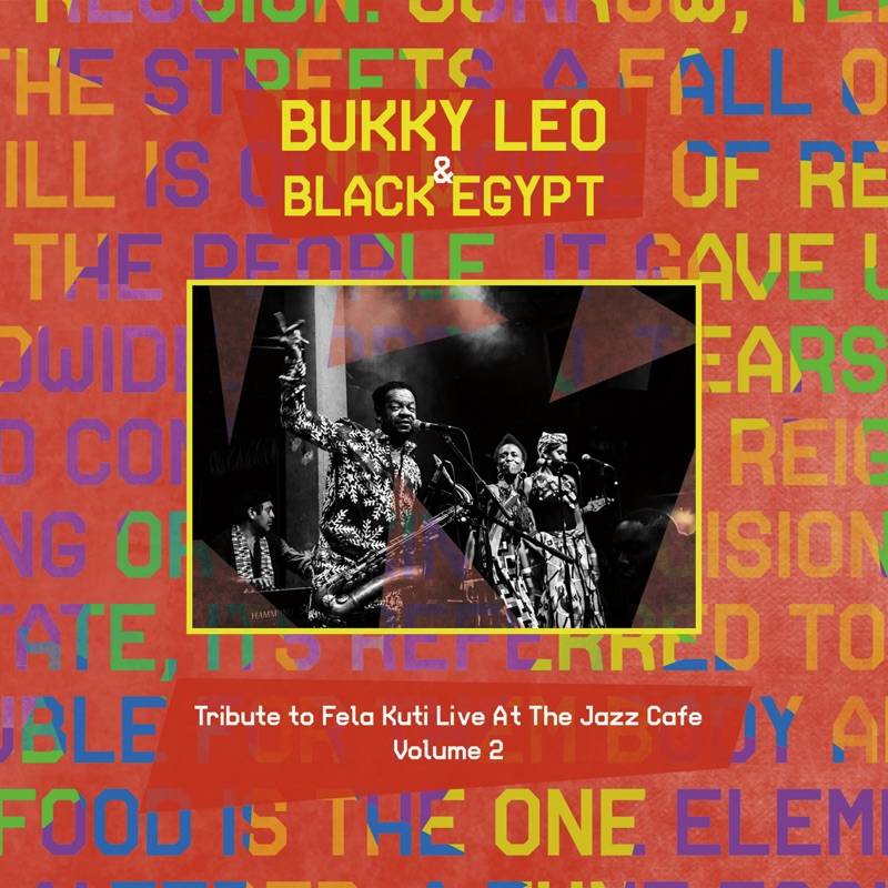 Tribute to Fela Kuti, Vol. 2 (Live at the Jazz Cafe)