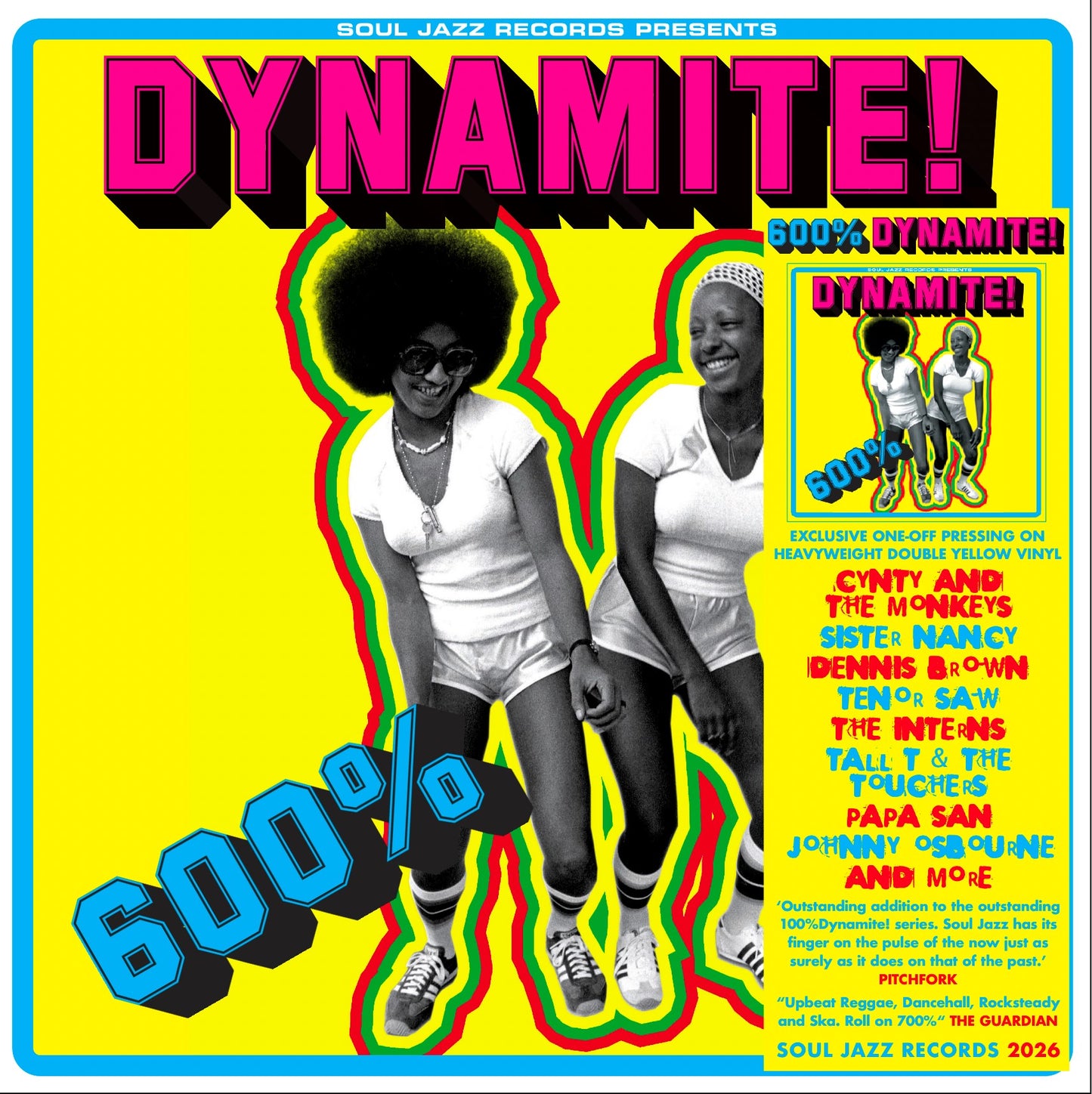 Soul Jazz Records Presents: 600% Dynamite! Ska, Soul, Rocksteady, Funk and Dub in Jamaica