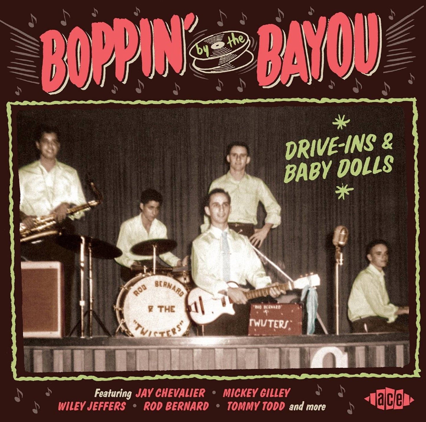 Boppin' by the Bayou - Drive-ins and Baby Dolls