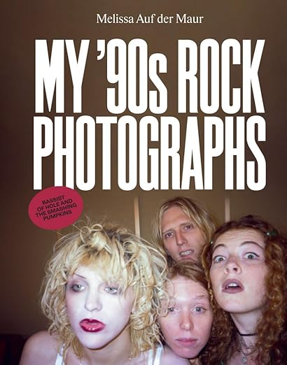 Melissa Auf der Maur: My ’90s Rock Photographs