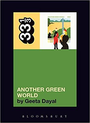 33 1/3: Brian Eno's Another Green World