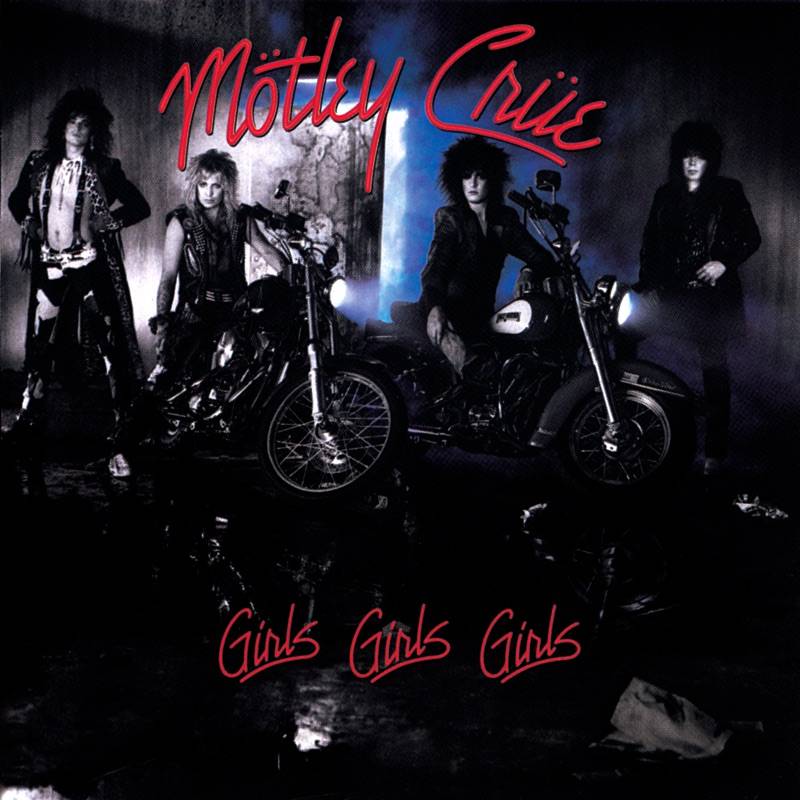 Girls, Girls, Girls (Remastered)