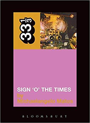 33 1/3 : Prince's Sign O'the Times