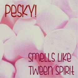 Smells Like Tween Spirit