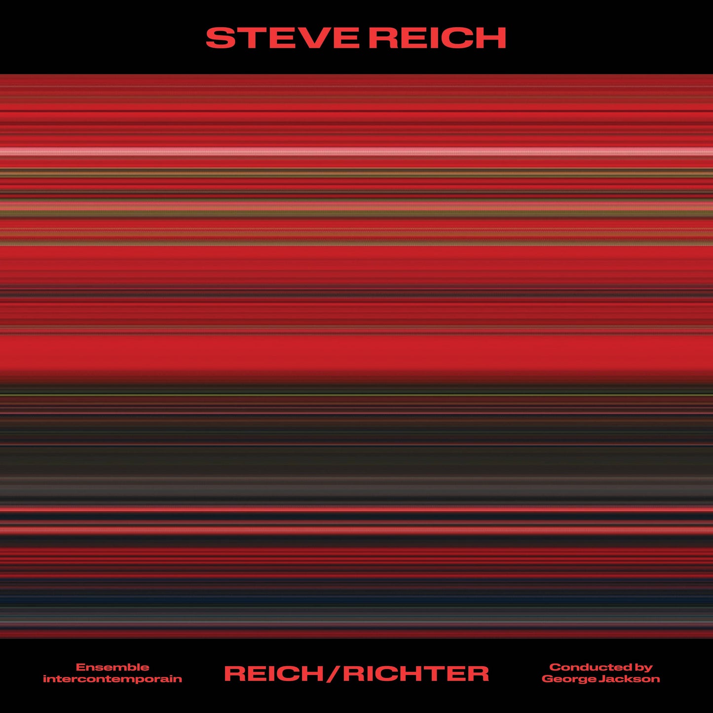 Steve Reich: Reich/Richter