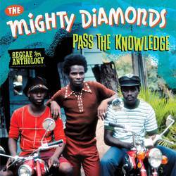 Pass the Knowledge - Reggae Anthology